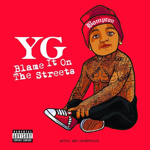 YG - Blame It On The Streets (Vinyl)