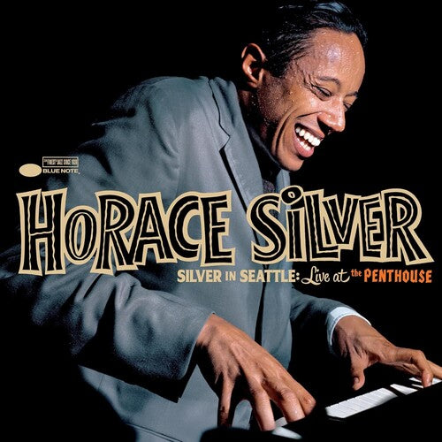 Silver, Horace - Silver In Seattle: Live At The Penthouse (Vinyl)