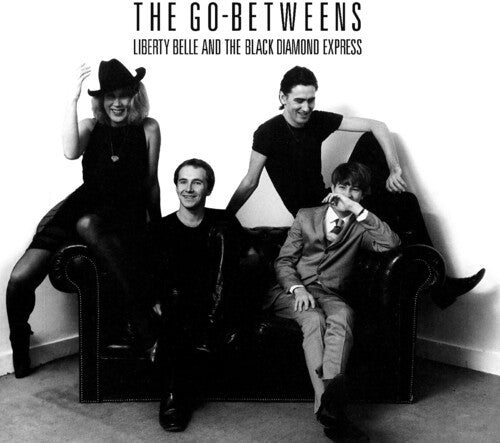 Go-Betweens - Liberty Belle and the Black Diamond Express (Vinyl)