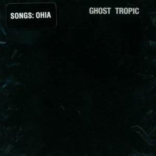 Songs: Ohia - Ghost Tropic (Vinyl)