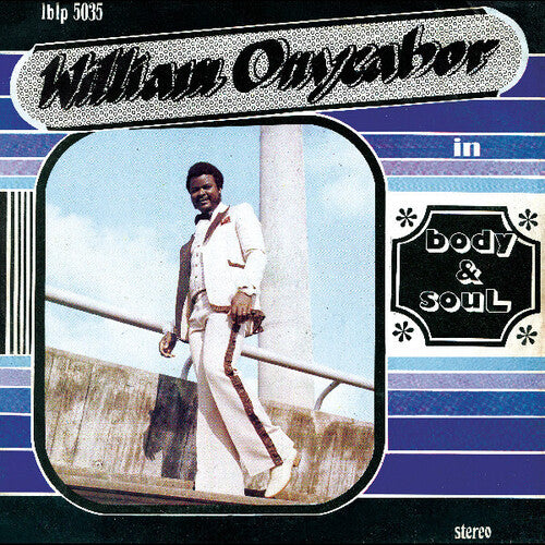 Onyeabor, William - Body And Soul (Blue Vinyl)