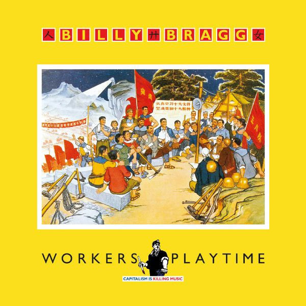 Billy Bragg - Workers Playtime (Solid Red Vinyl) PRE-ORDER - Out 10/16/26