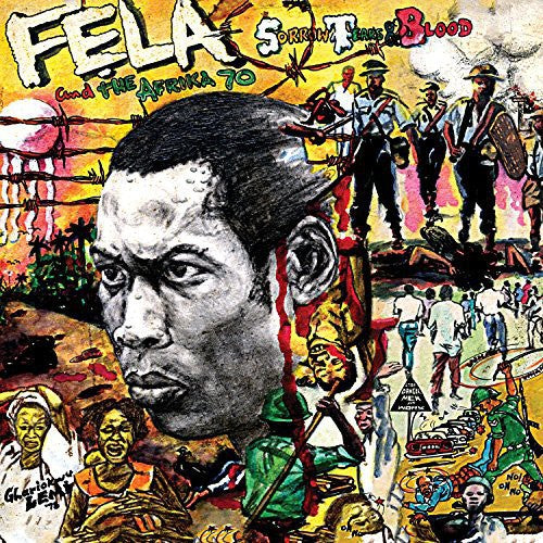 Kuti, Fela - Sorrow, Tears And Blood (Vinyl)