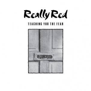 Really Red - Volume 1: Teaching You The Fear (Vinyl LP, Alternative Tentacles) PRE-ORDER - Out 11/13/26