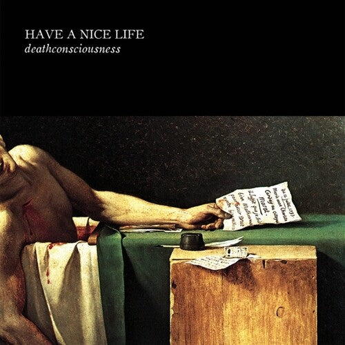 HAVE A NICE LIFE - Deathconsciousness (Vinyl)