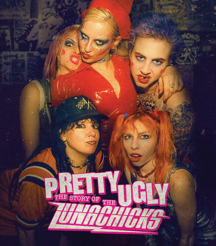 Pretty Ugly: The Story of the Lunachicks (Blu-Ray)