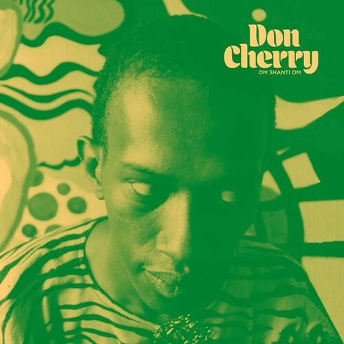 Cherry, Don - Om Shanti Om (Vinyl)