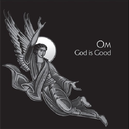 OM - God Is Good (Vinyl)