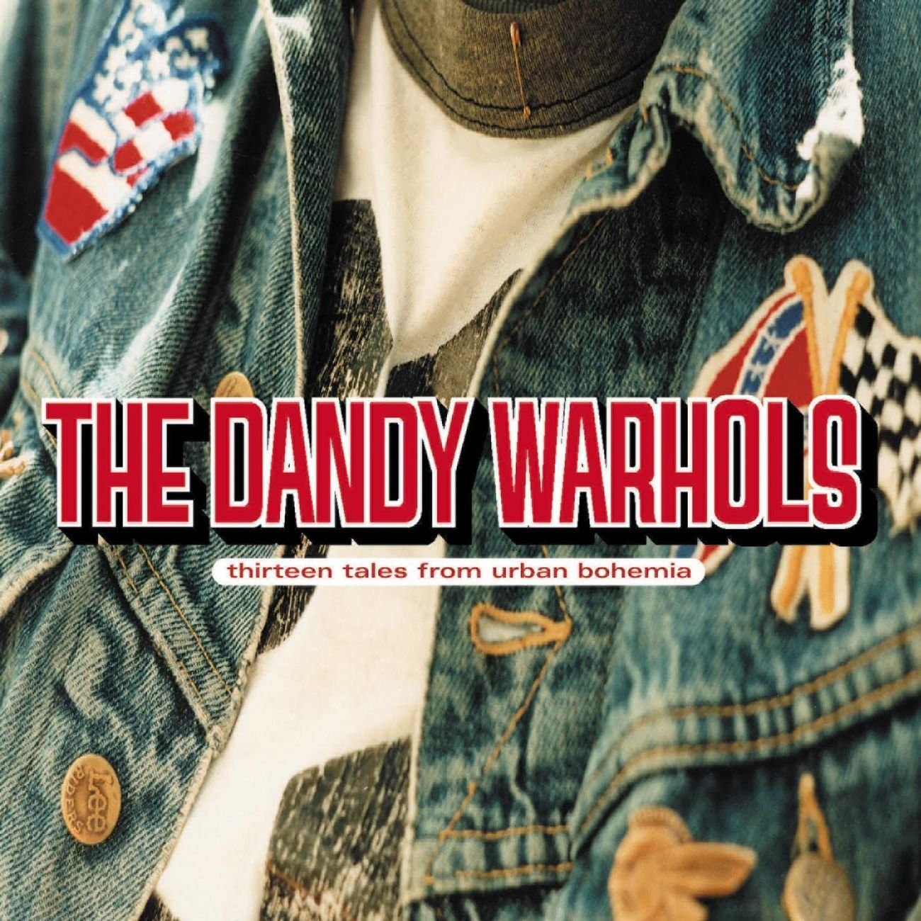 Dandy Warhols - 13 Tales From Urban Bohemia (Vinyl)