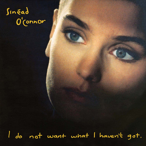 O'Connor, Sinead - I Do Not Want What I Haven't Got (Vinyl)
