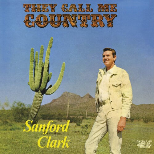 Clark, Sanford - They Call Me Country (Blue Vinyl)