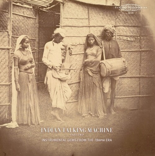 Various Artists - Indian Talking Machine Part Two: Instrumental Gems from the 78RPM Era (2LP)