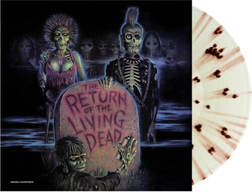 The Return of the Living Dead (Original Soundtrack) (Splatter Vinyl)