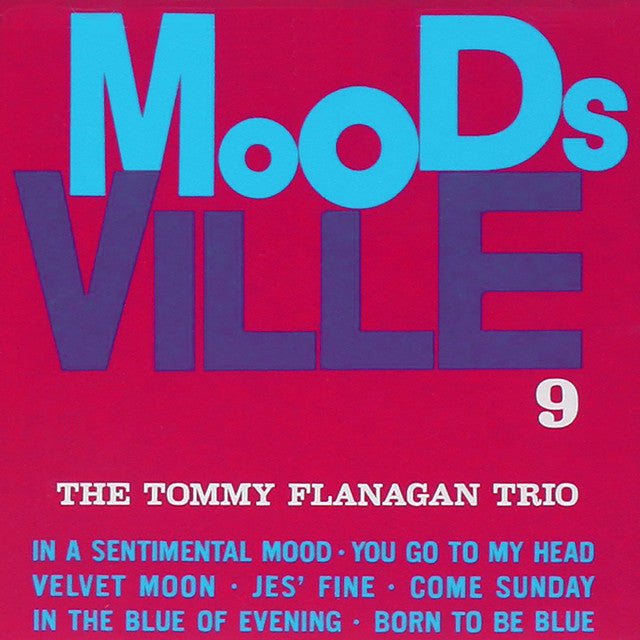 The Tommy Flanagan Trio - Moodsville 9 (Vinyl LP) PRE-ORDER - Out 11/6/26