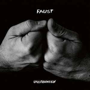 Faust - Ungebunden (Vinyl LP) PRE-ORDER - Out 9/25/26