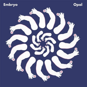 Embryo - Opal (Clear Vinyl) PRE-ORDER - Out 7/10/26