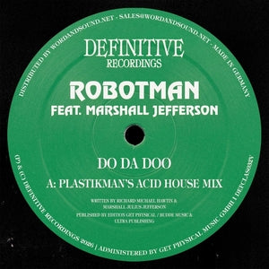 Robotman w/ Marshall Jefferson - Do Da Doo (12" Single) PRE-ORDER - Out 8/7/26