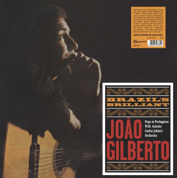 Joao Gilberto - Brazil's Brilliant (Limited Edition, Clear Vinyl, Numbered, Italian Import) PRE-ORDER - Out 11/6/26