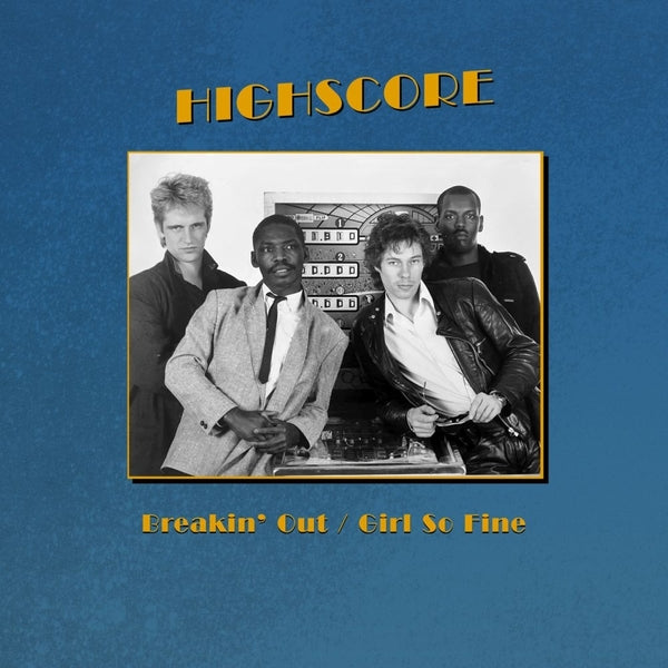 Highscore - Breakin' Out (12" Vinyl EP) PRE-ORDER - Out 7/3/26