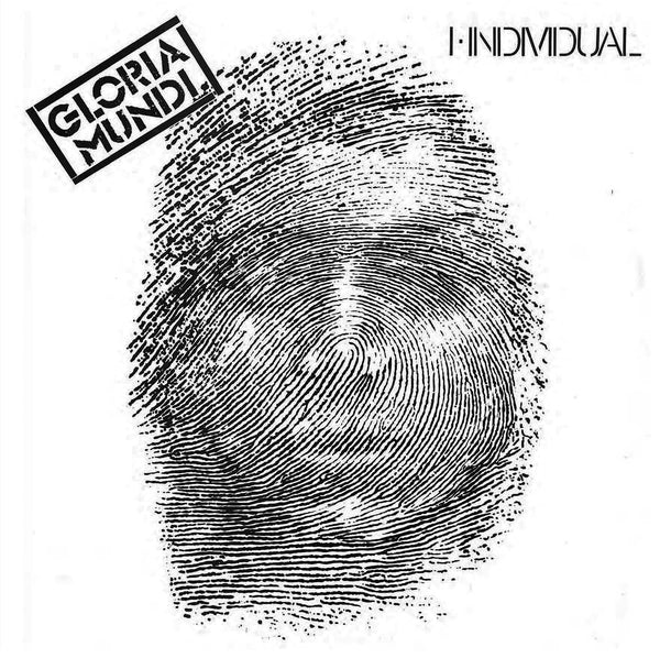 Gloria Mundi - I, Individual (Vinyl LP) PRE-ORDER - Out 7/3/26