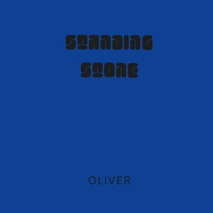 Oliver - Standing Stone (Vinyl LP) PRE-ORDER - Out 4/10/26
