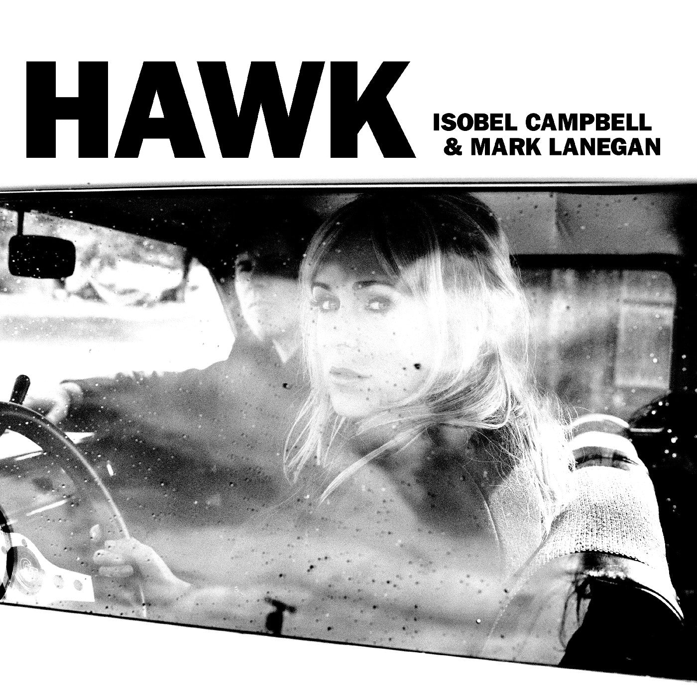 Isobel Campbell & Mark Lanegan - Hawk (Vinyl LP) PRE-ORDER - Out 11/6/26