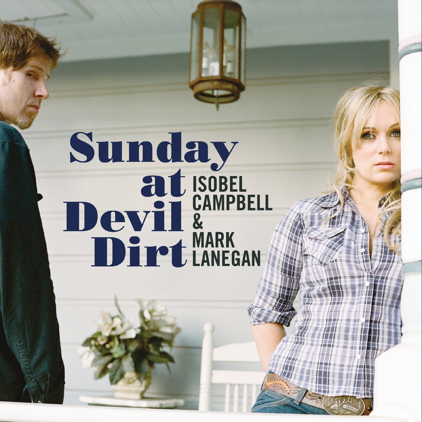 Isobel Campbell & Mark Lanegan - Sunday At Devil Dirt (Vinyl LP) PRE-ORDER - Out 11/6/26