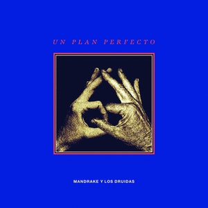 Mandrake y los Druidas - Un Plan Perfecto (Vinyl LP) PRE-ORDER - Out 9/11/26