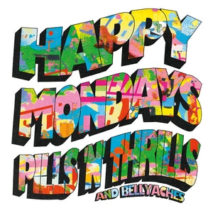 Happy Mondays - Pills 'N' Thrills and Bellyaches: 2026 Edition (5LP + Hardbound Book, Slipmat & Poster) PRE-ORDER - Out 8/21/26
