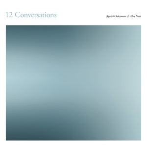 Ryuichi Sakamoto & Alva Noto - 12 Conversations (2LP, Vinyl) PRE-ORDER - Out 9/18/26