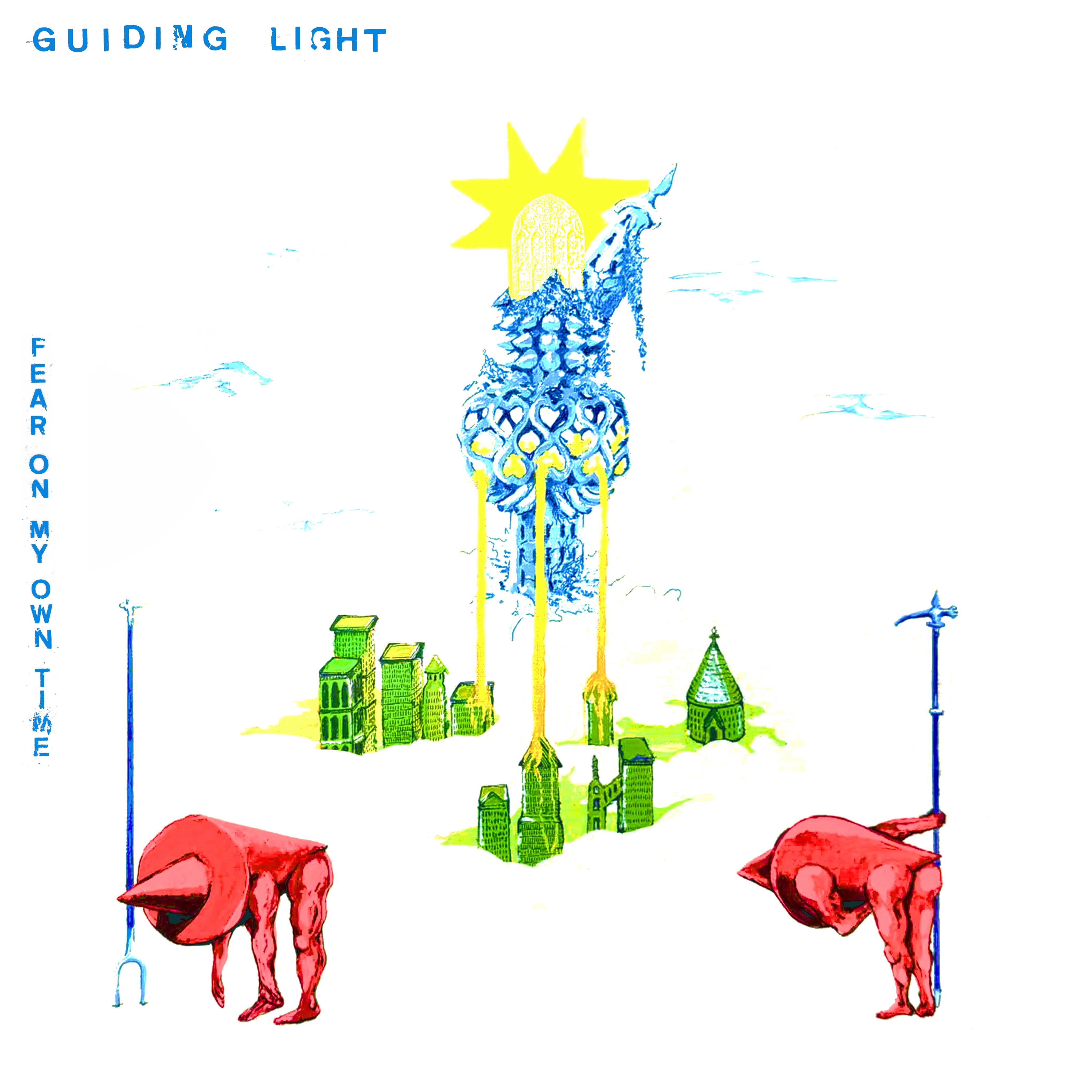 Guiding Light - Fear On My Own Time (Vinyl LP) PRE-ORDER - Out 8/21/26