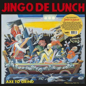 Jingo De Lunch - Axe To Grind (Vinyl LP) PRE-ORDER - Out 9/4/26