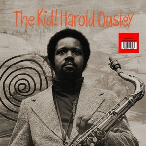 Harold Ousley - The Kid! (Vinyl LP) PRE-ORDER - Out 9/4/26