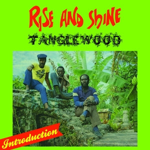 Tanglewood - Rise And Shine (Vinyl LP) PRE-ORDER - Out 7/17/26
