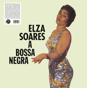 Elza Soares - A Bossa Negra (Vinyl LP) PRE-ORDER - Out 9/4/26