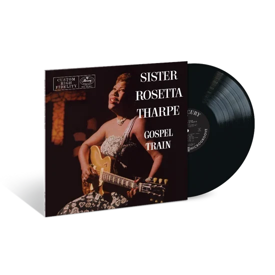 Sister Rosetta Tharpe - Gospel Train (Verve Vault Series Vinyl LP) PRE-ORDER - Out 9/11/26