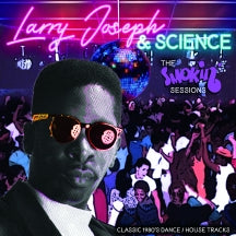 Larry Joseph & Science - The Smokin' Sessions (Vinyl LP) PRE-ORDER - Out 10/9/26