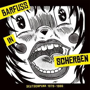 Various Artists - Barfuss in Scherben: Deutschpunk 1979-1986 (Vinyl LP) PRE-ORDER - Out 8/21/26