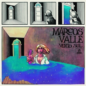 Marcos Valle - Vento Sul (Vinyl LP) PRE-ORDER - Out 9/18/26