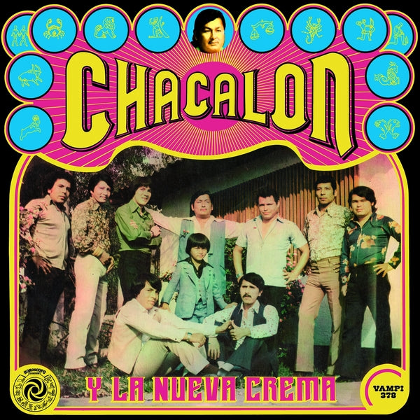 Chacalon Y La Nueva Crema - Chacalon Y La Nueva Crema (Vinyl LP, Spanish Import) PRE-ORDER - Out 11/20/26