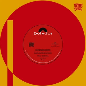 Trio Ternura - O Mensageiro (7" Vinyl) PRE-ORDER - Out 9/18/26