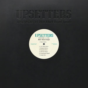 The Upsetters (Lee "Scratch" Perry) - Upsetters 14 Dub Black Board Jungle (12" Vinyl, German Import) PRE-ORDER - Out 11/20/26