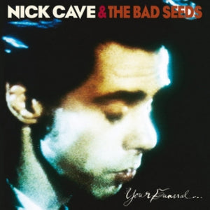 Cave, Nick - Your Funeral... My Trial (2LP)