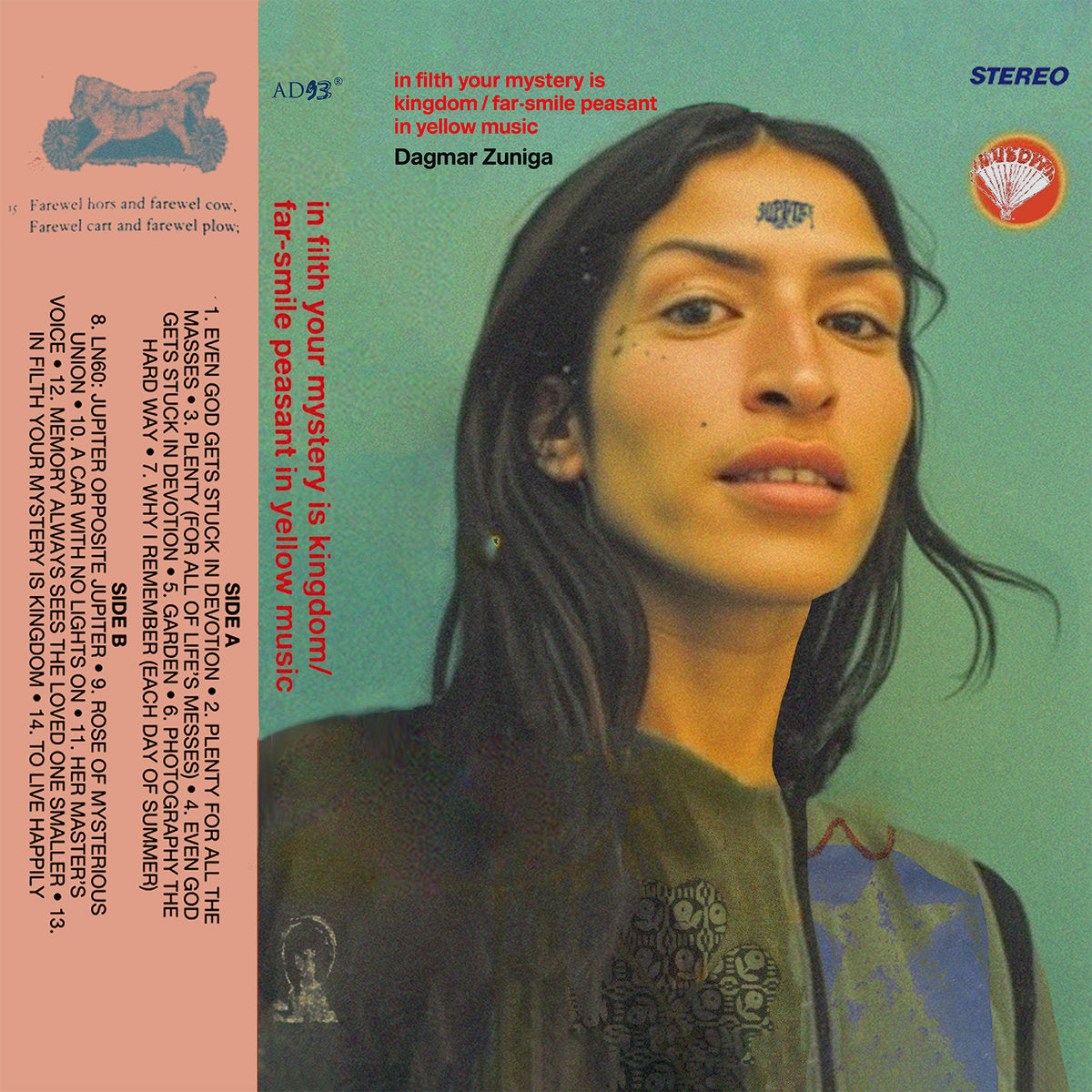 Zuniga, Dagmar - In Filth Your Mystery Is Kingdom Far Smile Peasant In Yellow Music (Vinyl)