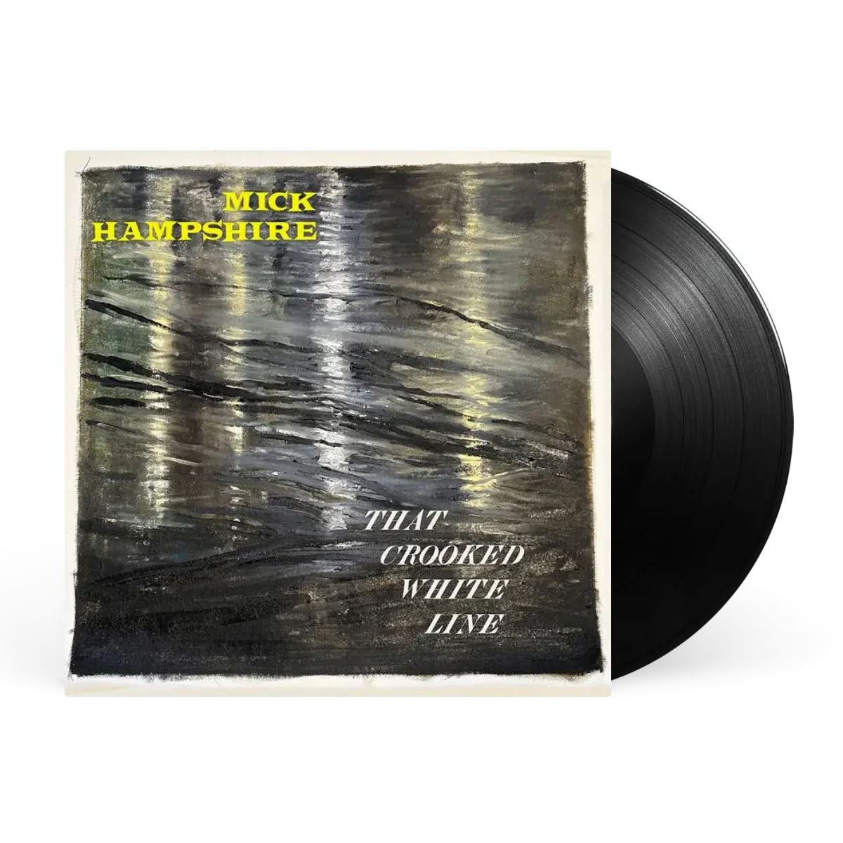 Mick Hampshire (The Milkshakes) - That Crooked White Line (Vinyl LP) PRE-ORDER - Out 10/9/26