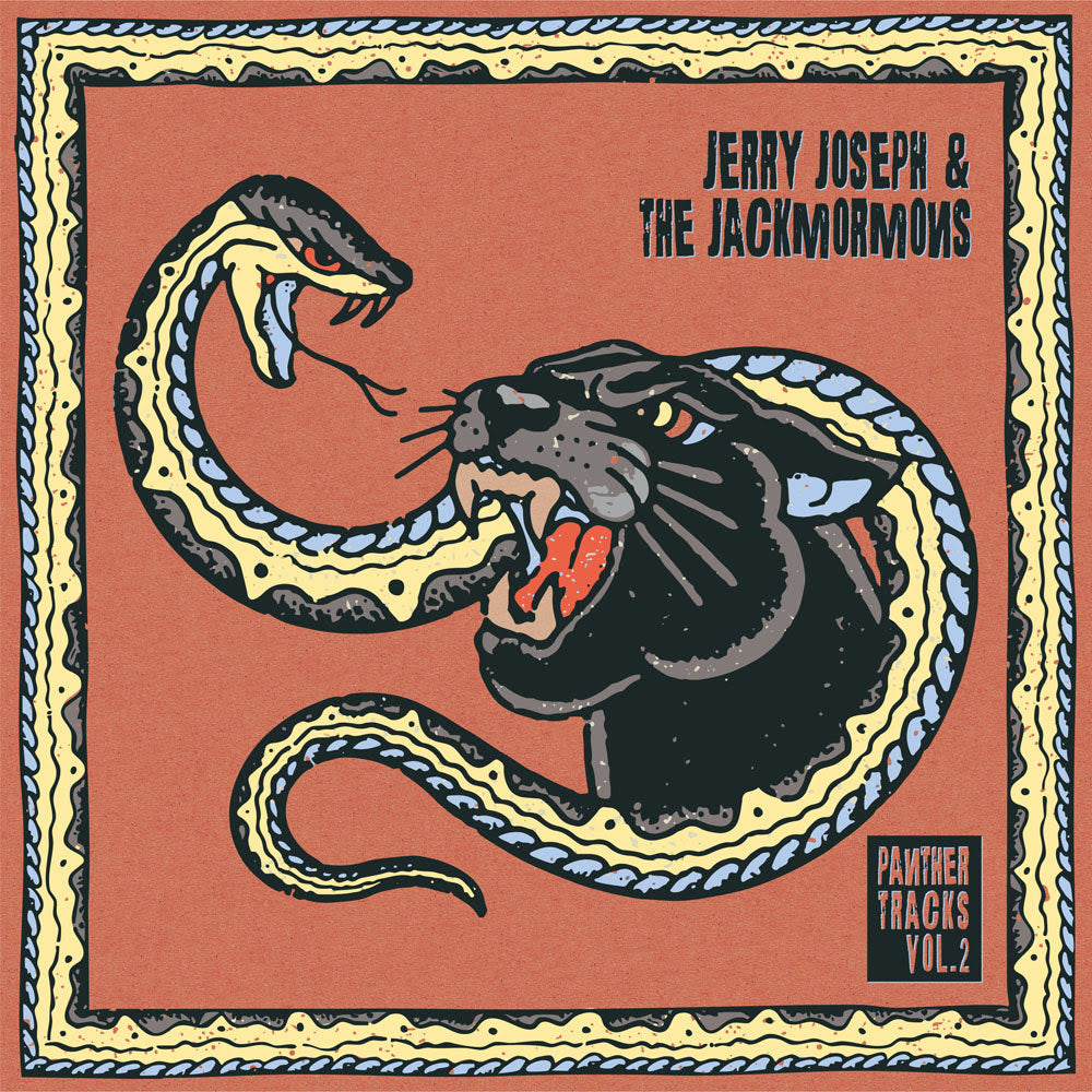Jerry Joseph & The Jackmormons - Panther Tracks Vol. 2 (Orange Smoke Vinyl) PRE-ORDER - Out 7/31/26