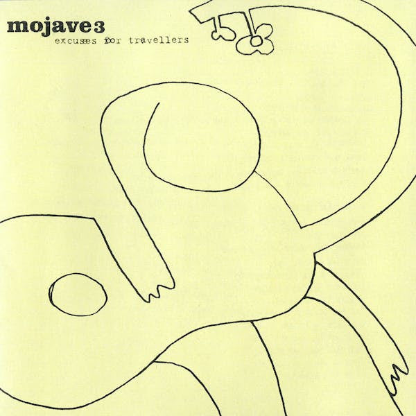 Mojave 3 - Excuses for Travellers (Vinyl LP, 4AD) PRE-ORDER - Out 7/24/26