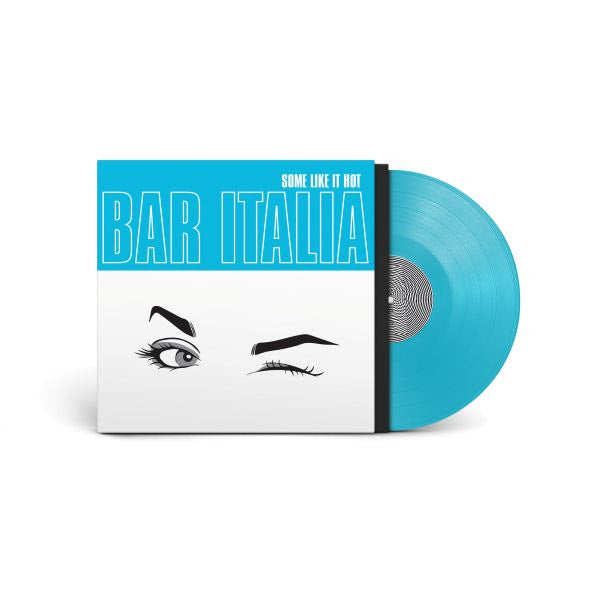 bar italia - Some Like It Hot (Turquoise Vinyl) PRE-ORDER - 10/17/25