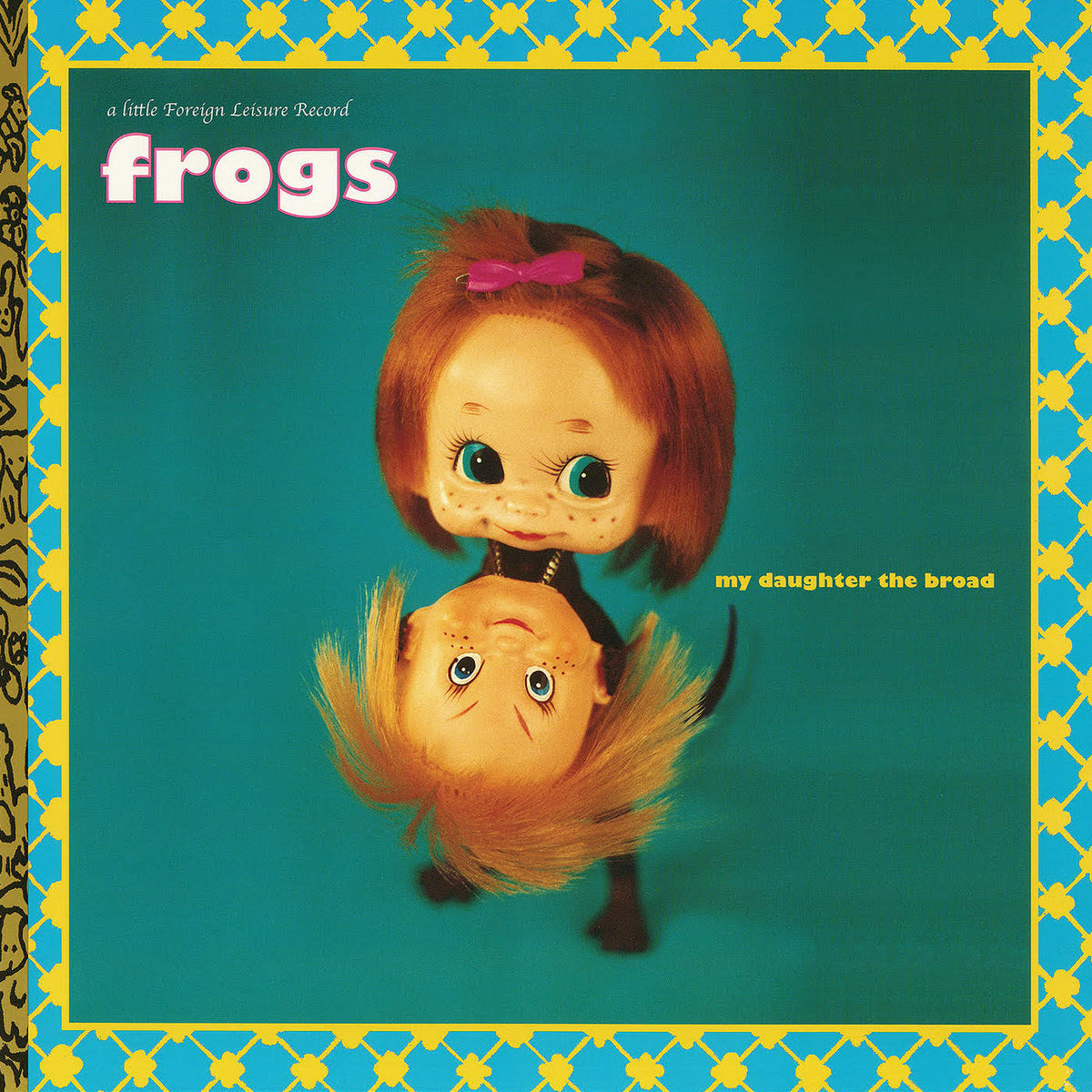 The Frogs - My Daughter The Broad (2LP, Colored Vinyl) PRE-ORDER - Out 9/11/26