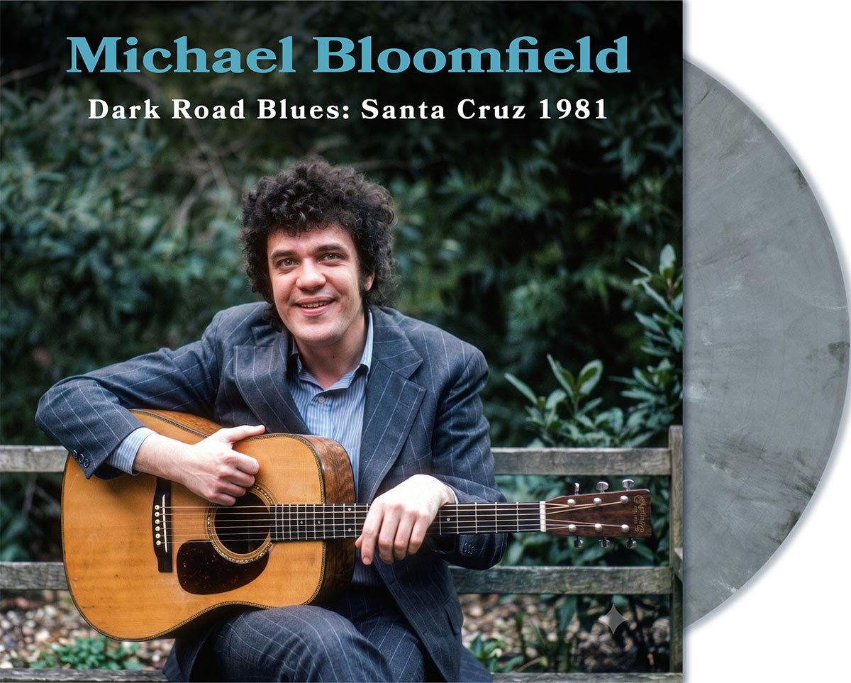 Mike Bloomfield - Dark Roads Blues: Santa Cruz 1981 (Graphite Splatter Vinyl) PRE-ORDER - Out 10/2/26